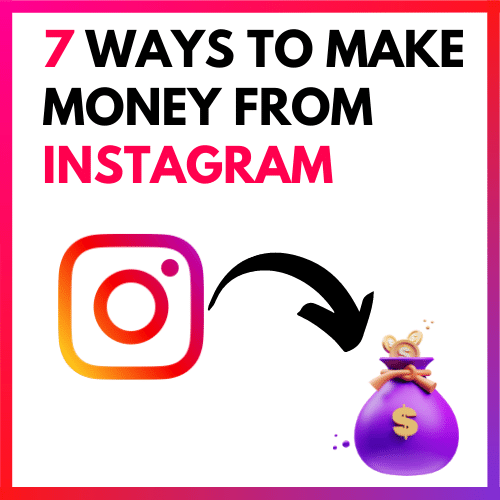 7 ways to make money from instagram cover