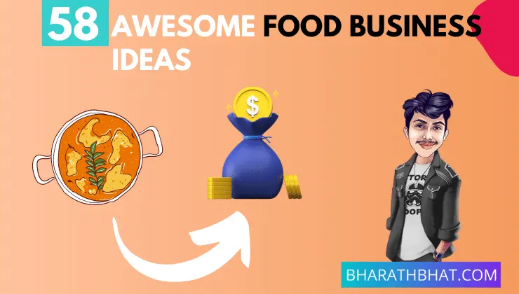 58 Awesome Food Business Ideas